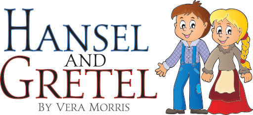 Hansel and Gretel by Vera Morris