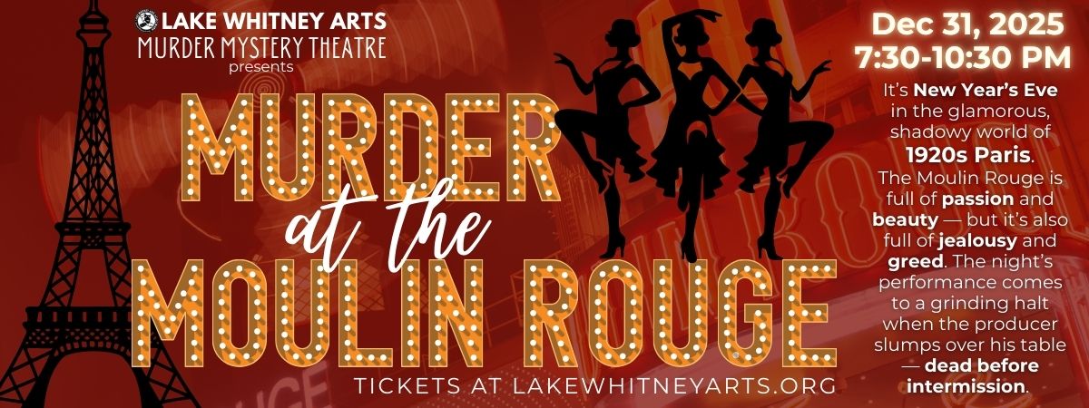 NYE at LWA, Murder at the Moulin Rouge
