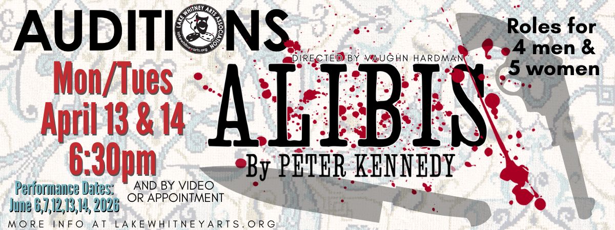 Alibis Auditions