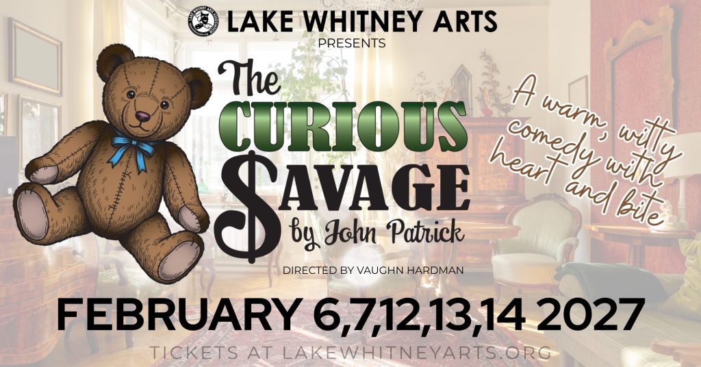 The Curious Savage, Feb 6-14, 2027. at LWA